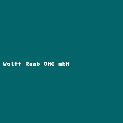 Hersteller: Wolff Raab OHG mbH