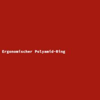 Ergonomischer Polyamid-Ring