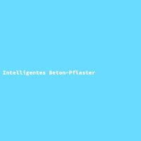 Intelligentes Beton-Pflaster